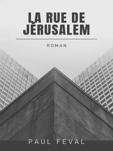 La Rue de Jérusalem