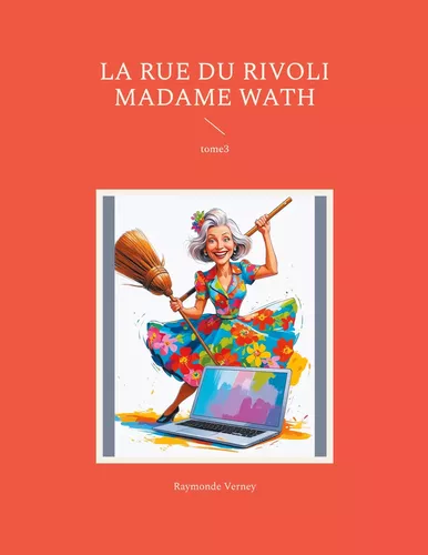 La rue du rivoli madame wath