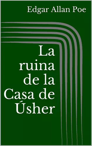 La ruina de la Casa de Úsher