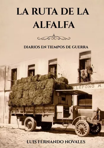 La ruta de la alfalfa