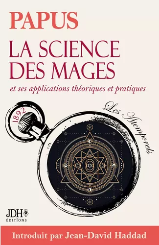 La science des mages, traité fondateur de l'occultisme moderne