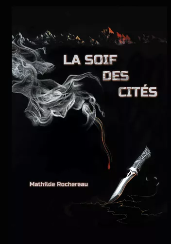 La soif des cités