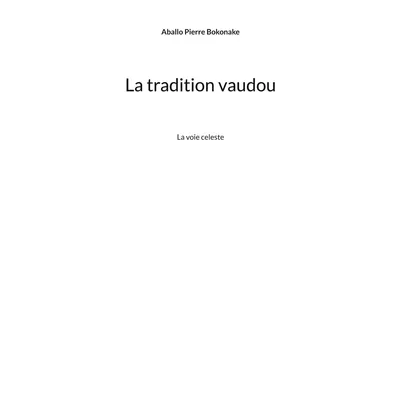 La tradition vaudou
