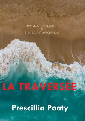 La traversée