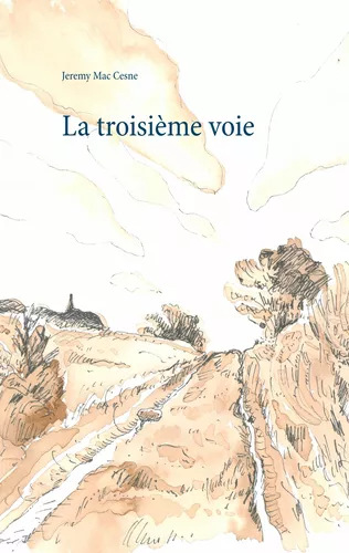 La troisième voie