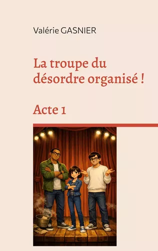 La troupe du désordre organisé !