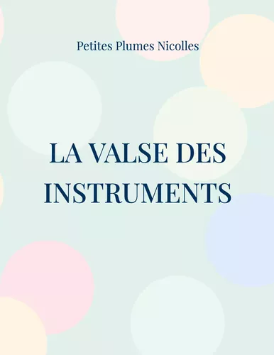 La Valse des Instruments
