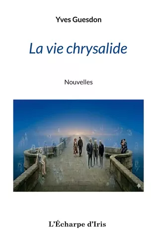 La vie chrysalide