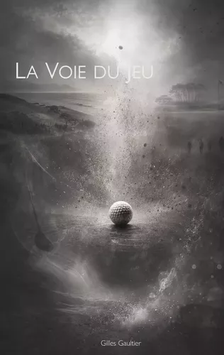 La Voie du jeu