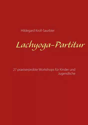Lachyoga-Partitur
