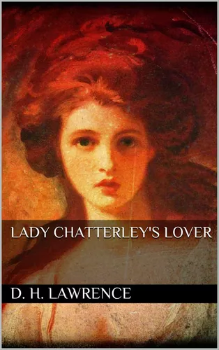 Lady chatterleys lover 