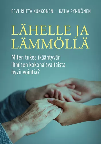 Lähelle ja lämmöllä