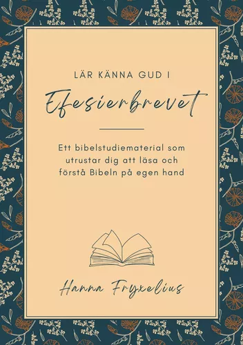 Lär känna Gud i Efesierbrevet