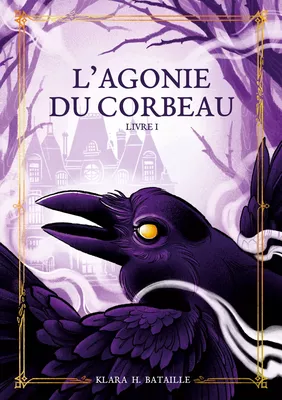 L'Agonie du Corbeau
