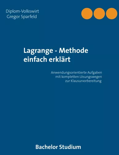 Lagrange - Methode einfach erklärt