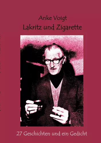 Lakritz und Zigarette