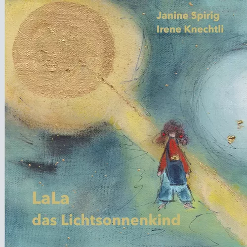 LaLa das Lichtsonnenkind