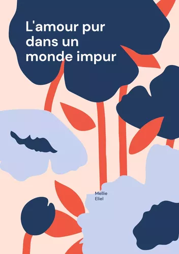 L'amour pur dans un monde impur
