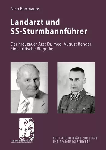 Landarzt und SS-Sturmbannführer