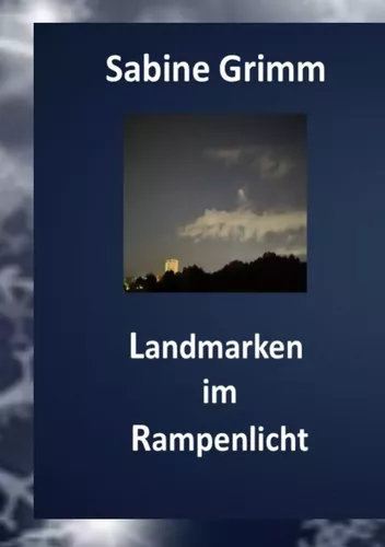 Landmarken im Rampenlicht
