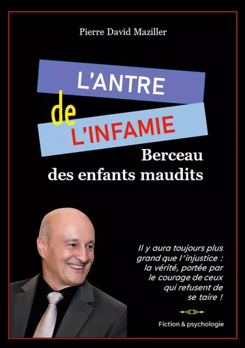 L'antre de l'infamie
