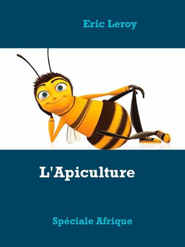 L'Apiculture