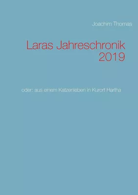Laras Jahreschronik 2019