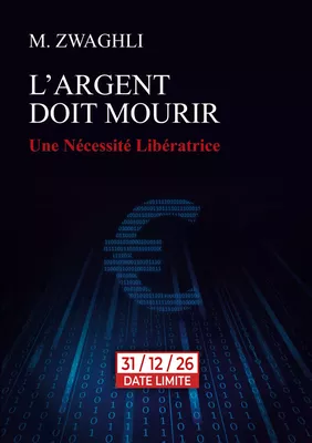 L'argent doit mourir