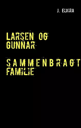 Larsen og Gunnar