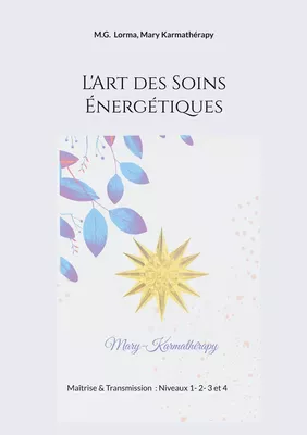L'Art des Soins Énergétiques