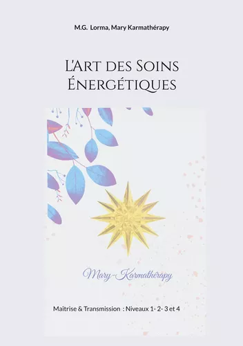 L'Art des Soins Énergétiques
