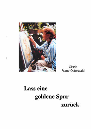 Lass eine goldene Spur zurück