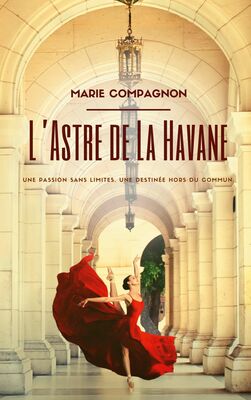 L'Astre de La Havane (Compagnon, Marie)