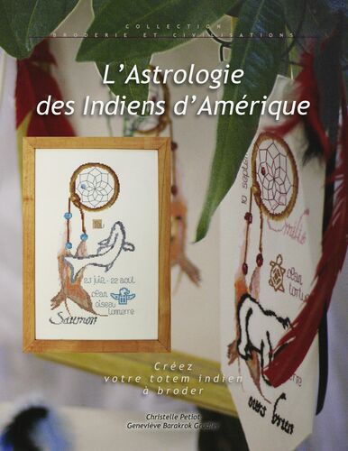 L'Astrologie des Indiens d'Amérique