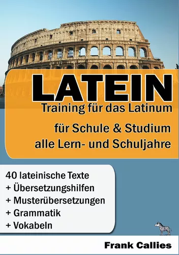 Latein - Training für das Latinum