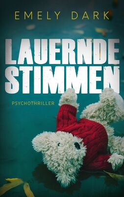 Lauernde Stimmen (Dark, Emely)