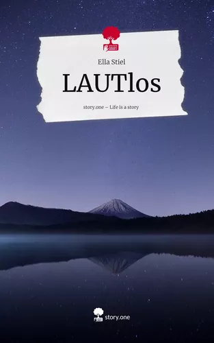 LAUTlos. Life is a Story - story.one