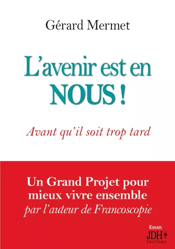 L'avenir est en NOUS !