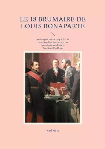 Le 18 Brumaire de Louis Bonaparte