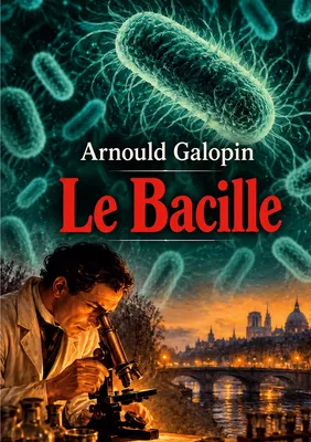 Le bacille