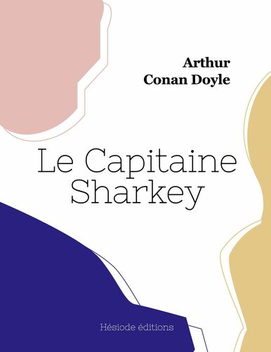 Le Capitaine Sharkey