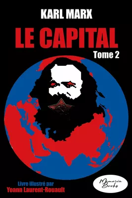 Le Capital - Livre illustré - tome 2