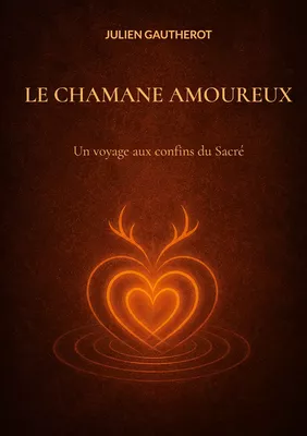 Le chamane amoureux