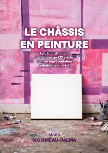 Le châssis en peinture