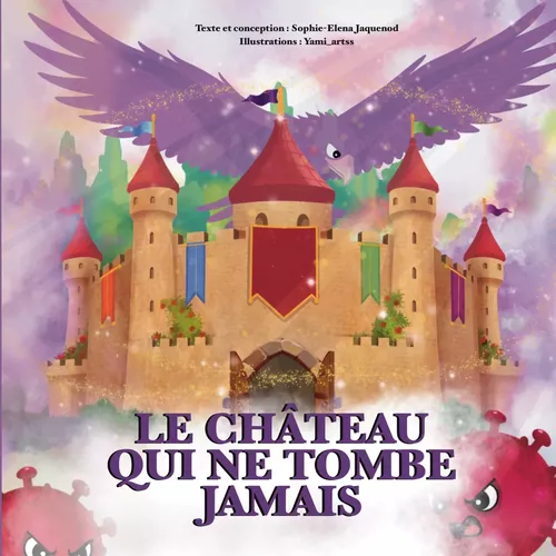 Le Château qui ne tombe jamais