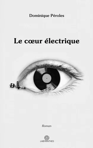 Le coeur électrique