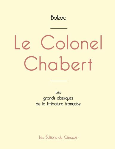 Le Colonel Chabert de Balzac (édition grand format)