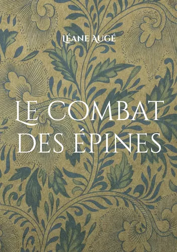Le combat des épines