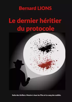 Le dernier héritier du protocole