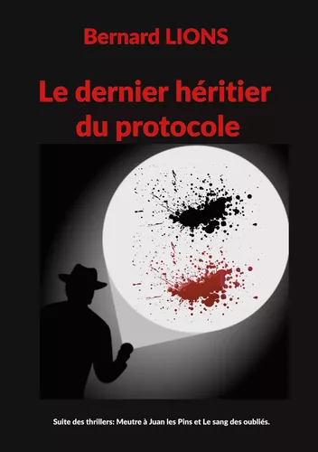 Le dernier héritier du protocole
